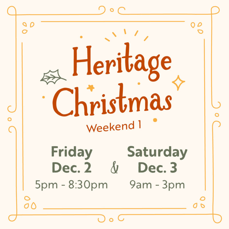 Heritage Christmas First weekend
